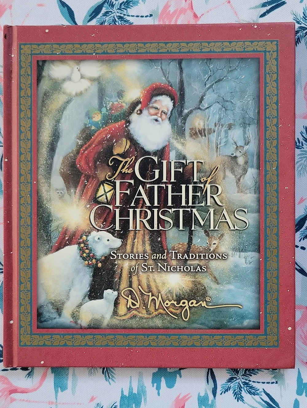 🌺3 For $10 The Gift Of Father Christmas: Stories & Tradituins Of St Nicholas